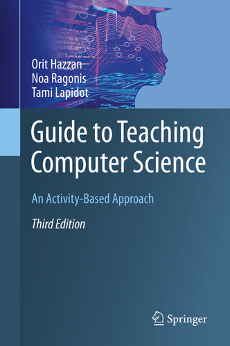 خرید و دانلود نسخه کامل کتاب Guide to Teaching Computer Science: An Activity-Based Approach