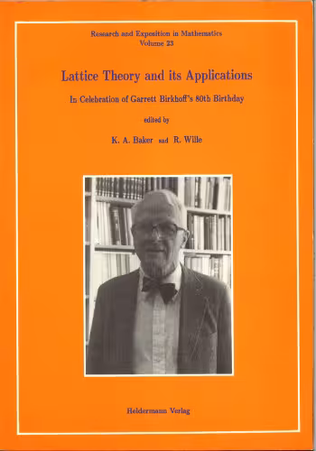 خرید و دانلود نسخه کامل کتاب Lattice theory and its applications: in celebration of Garrett Birkhoff’s 80th Birthday