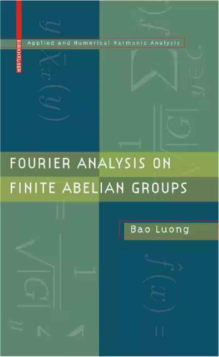 خرید و دانلود نسخه کامل کتاب Fourier analysis on finite Abelian groups