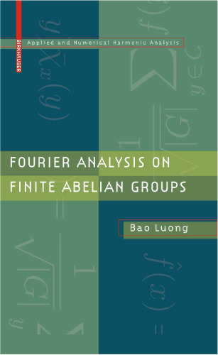 خرید و دانلود نسخه کامل کتاب Fourier analysis on finite Abelian groups