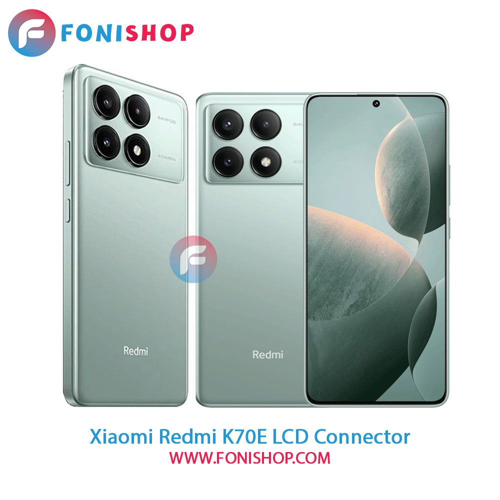 کانکتور ال سی دی شیائومی Xiaomi Redmi K70E