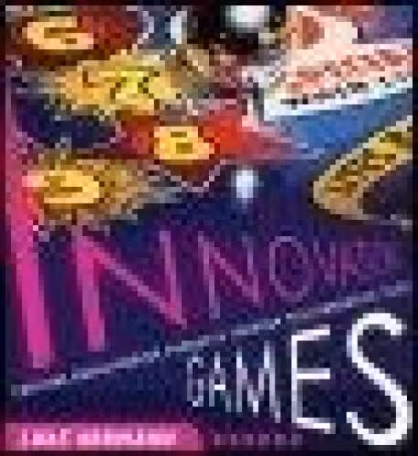 خرید و دانلود نسخه کامل کتاب Innovation Games: Creating Breakthrough Products Through Collaborative Play