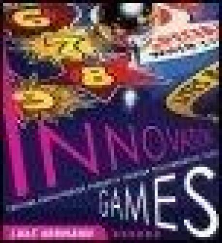 خرید و دانلود نسخه کامل کتاب Innovation Games: Creating Breakthrough Products Through Collaborative Play