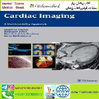 Cardiac Imaging A Multimodality Approach TRUE PDF price 1€ - کتاب پزشکی بهار