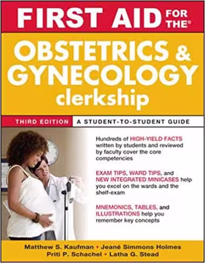First Aid for the Obstetrics and Gynecology Clerkship, 3ed - کتاب پزشکی بهار