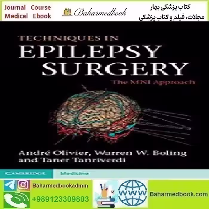 Techniques in Epilepsy Surgery The MNI Approach 2012 TRUE