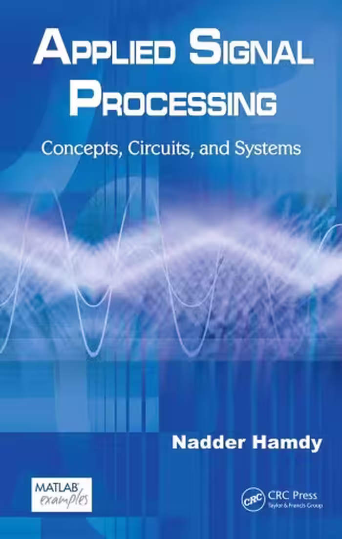 خرید و دانلود نسخه کامل کتاب Applied Signal Processing : Concepts, Circuits, and Systems