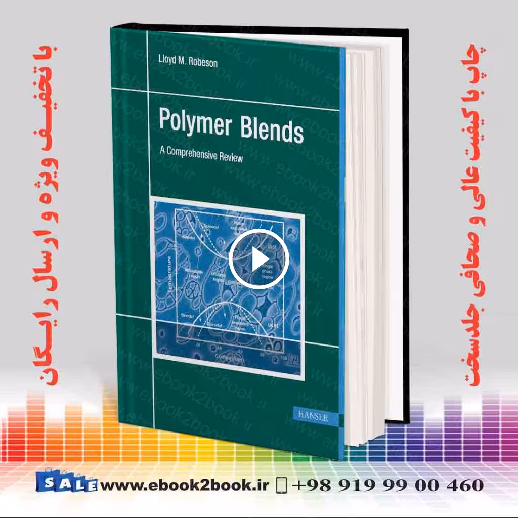 Polymer Blends ‘A Comprehensive Review