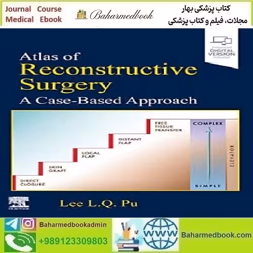 Atlas of Reconstructive Surgery A Case Based Approach 2024