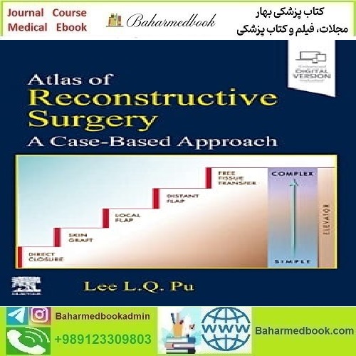 Atlas of Reconstructive Surgery A Case Based Approach 2024