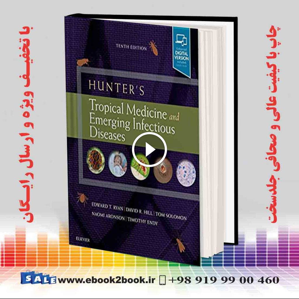 Hunter’s Tropical Medicine and Emerging Infectious Diseases 10th Edition