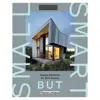 کتاب Small but Smart  اثر Chris van Uffelen انتشارات تیمز و هادسون
