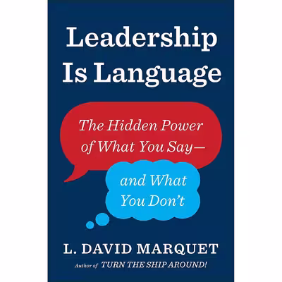 کتاب Leadership Is Language اثر L. David Marquet انتشارات Portfolio Penguin