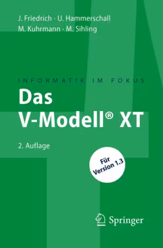 خرید و دانلود نسخه کامل کتاب Das V-Modell® XT: Für Projektleiter und QS-Verantwortliche kompakt und übersichtlich