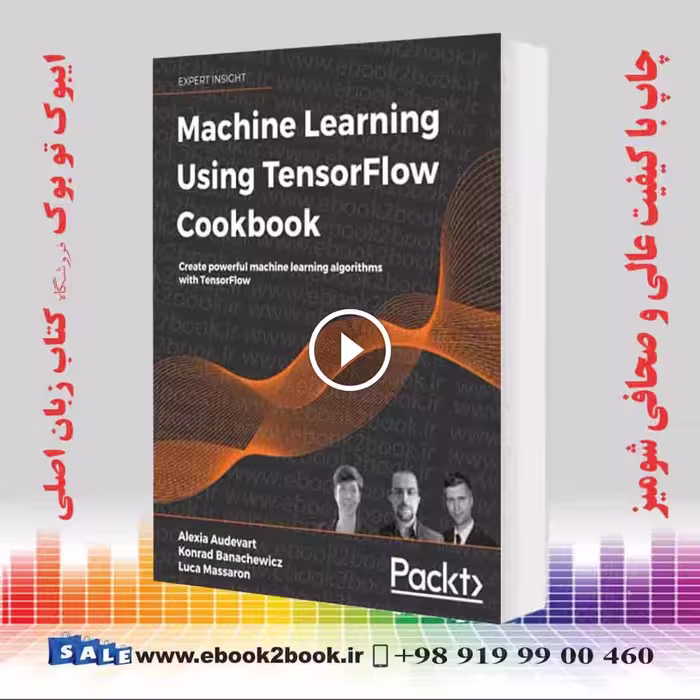 Machine Learning Using TensorFlow Cookbook