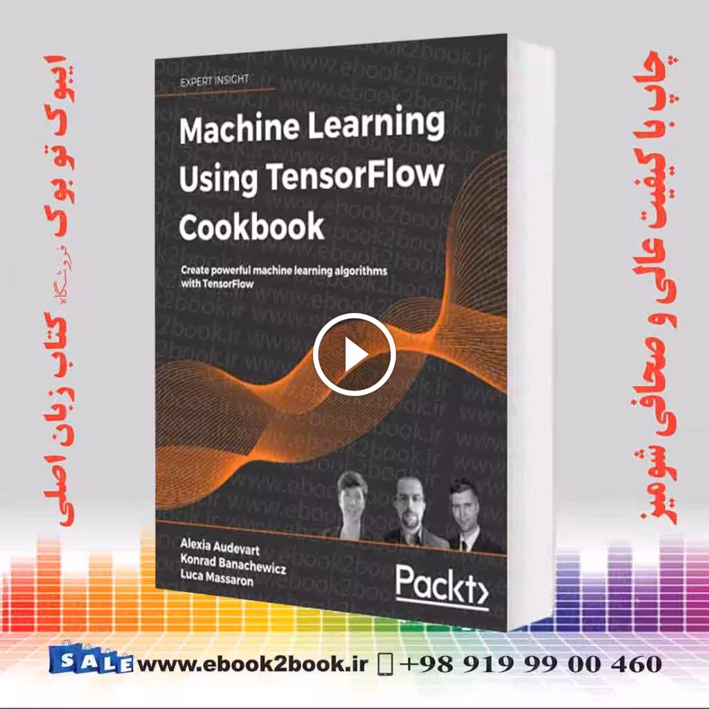 Machine Learning Using TensorFlow Cookbook