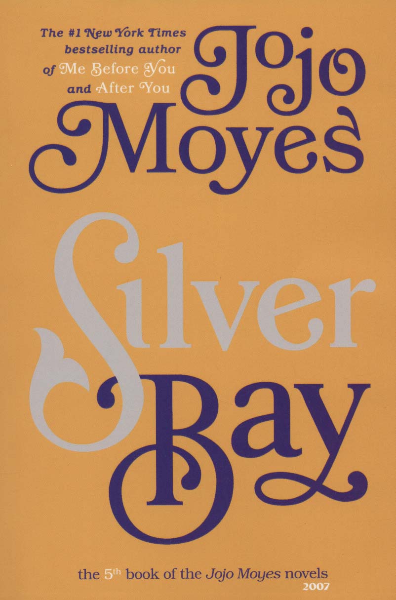 جوجو مویز 5 (خلیج نقره:SILVER BAY)،(انگلیسی) - ناشربوک | خرید آنلاین کتاب