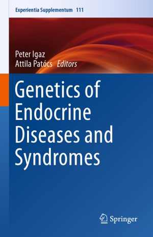 [PDF] دانلود کتاب Genetics Of Endocrine Diseases And Syndromes, 2019