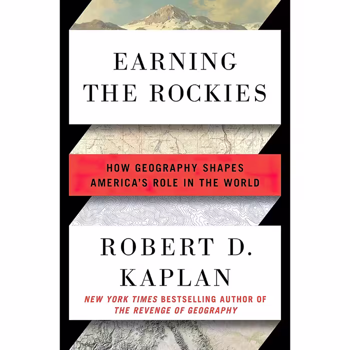 کتاب Earning the Rockies اثر Robert D. Kaplan انتشارات Random House