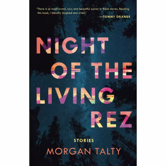 کتاب Night of the Living Rez اثر Morgan Talty انتشارات تازه ها
