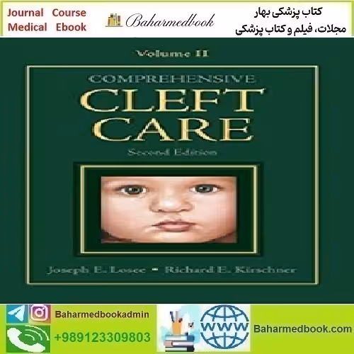Comprehensive Cleft Care Vol 2 2016 TRUE PDF price 1€ - کتاب پزشکی بهار