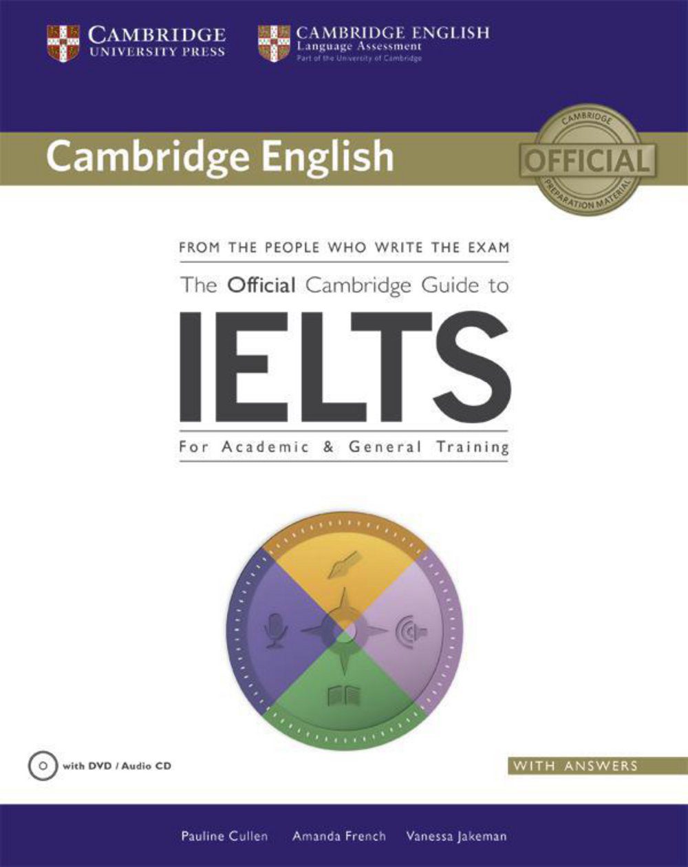 The Official Cambridge Guide to IELTS CD کتاب آفیشیال گاید آیلتس (رحلی رنگی – چاپ اصلی)