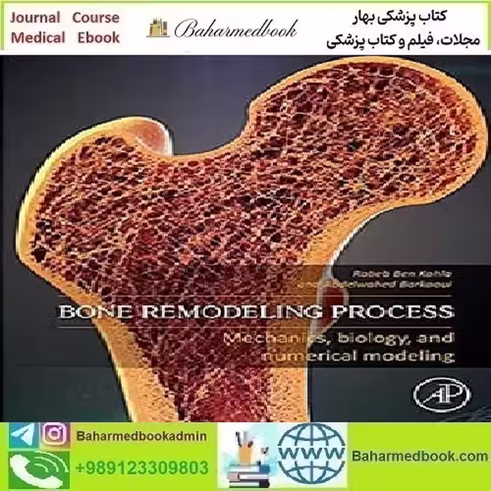 Bone Remodeling Process 2021 TRUE PDF price 1€ - کتاب پزشکی بهار