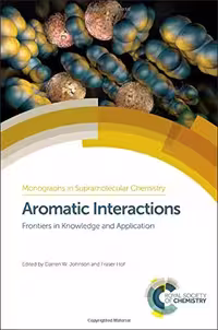 󾕇 دانلود کتاب Aromatic Interactions Frontiers In Knowledge And Application, 2016 - دانلود کتاب های دانشگاهی