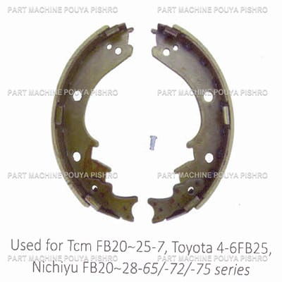 کفشک لنت لیفتراک تی سی ام مدل Tcm FB20~25-7, Toyota 4-6FB25, Nichiyu FB20~28-65/-72/-75 series