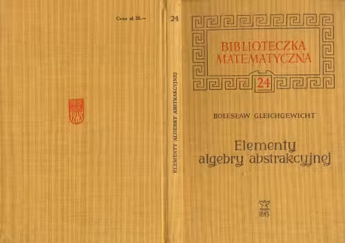 خرید و دانلود نسخه کامل کتاب Elementy algebry abstrakcyjnej