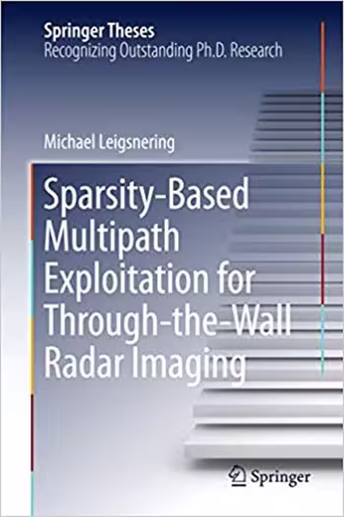 󾕇 دانلود کتاب Sparsity-Based Multipath Exploitation For Through-The-Wall Radar Imaging, 2018 - دانلود کتاب های دانشگاهی