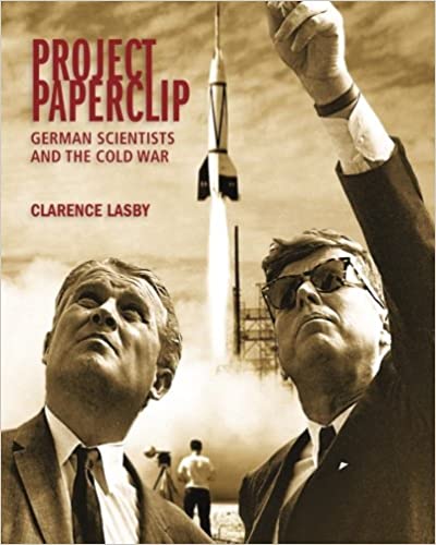 خرید و دانلود نسخه کامل کتاب Project Paperclip: German Scientists and the Cold War -   pdf