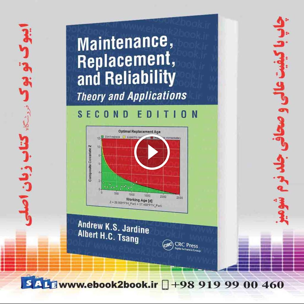 Maintenance Replacement and Reliability 2nd Edition