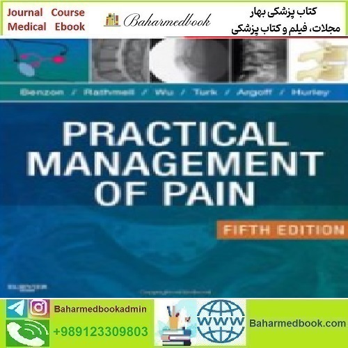 Practical Management of Pain 2014 TRUE PDF price 1€ - کتاب پزشکی بهار