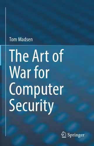 خرید و دانلود نسخه کامل کتاب The Art Of War For Computer Security