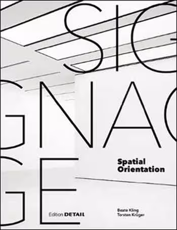 󾕇 دانلود کتاب Signage - Spatial Orientation - دانلود کتاب های دانشگاهی