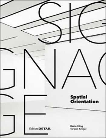  دانلود کتاب Signage - Spatial Orientation - دانلود کتاب های دانشگاهی