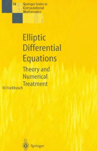 خرید و دانلود نسخه کامل کتاب Elliptic differential equations: Theory and numerical treatment