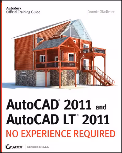 خرید و دانلود نسخه کامل کتاب AutoCAD 2011 and AutoCAD LT 2011: No Experience Required
