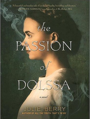 The Passion of Dolssa رمان عشق دلسا