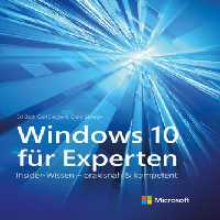 خرید و دانلود نسخه کامل کتاب Windows 10 für Experten: Insider-Wissen - praxisnah und kompetent