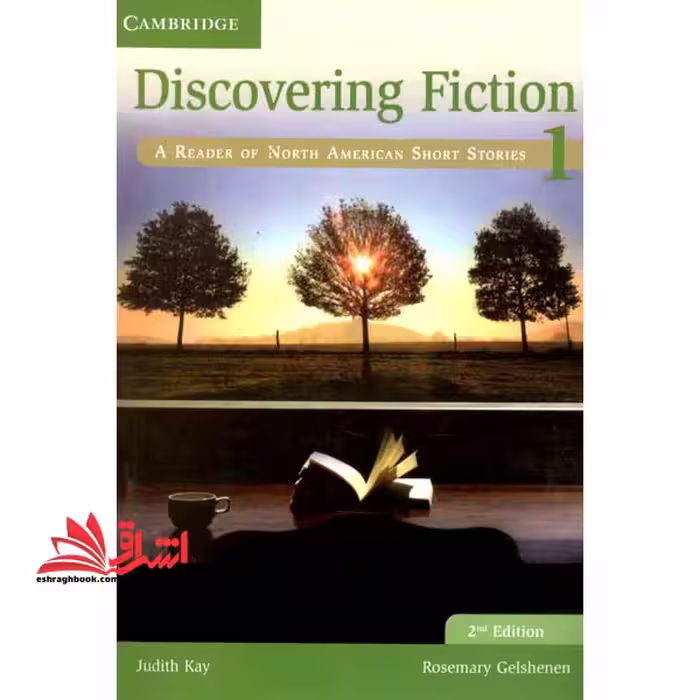 Discovering Fiction Level 1 Student's Book: A Reader of North American Short Stories 2nd Edition - فروشگاه کتاب اشراق