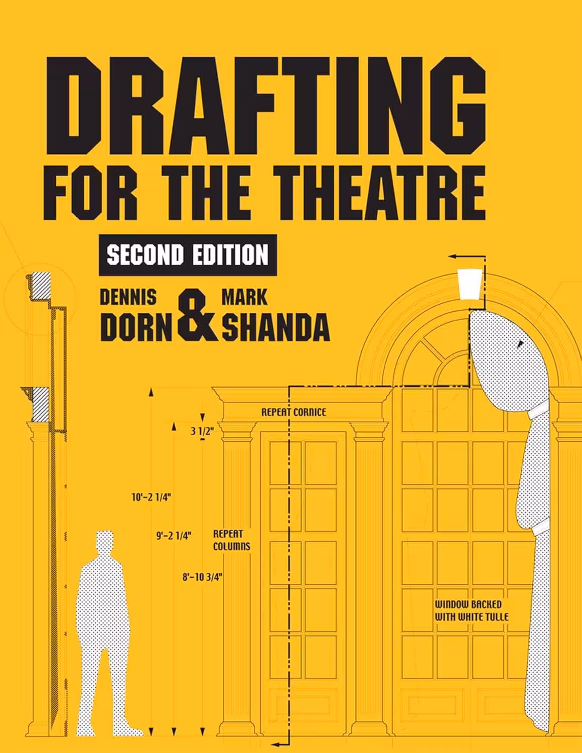 󾕇 دانلود کتاب Drafting for the Theatre 2nd Edition, 2012 - دانلود کتاب های دانشگاهی