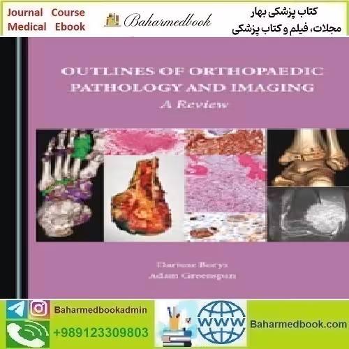 Outlines of Orthopaedic Pathology and Imaging 2023 T