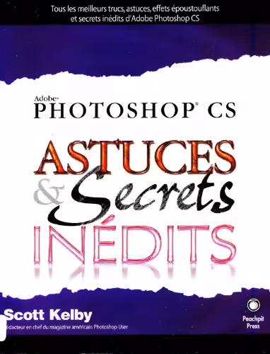 خرید و دانلود نسخه کامل کتاب Photoshop CS : Astuces et Secrets Inedits French