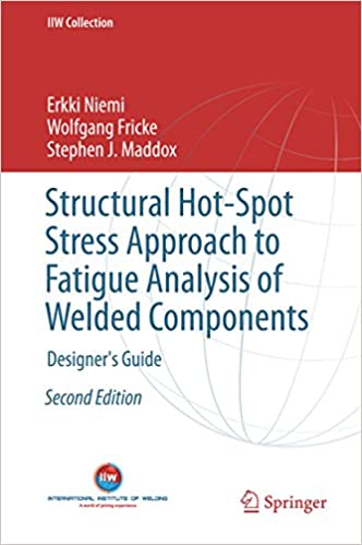  دانلود کتاب Structural Hot-Spot Stress Approach To Fatigue Analysis Of Welded Components - Designer'S Guide, 2nd ed, 2018 - دانلود کتاب های دانشگاهی