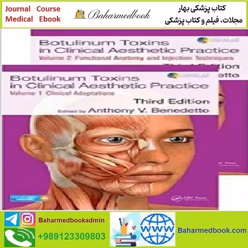 Botulinum Toxins in Clinical Aesthetic Practice TRUE PDF price 1€ - کتاب پزشکی بهار