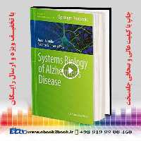 Systems Biology of Alzheimer’s Disease