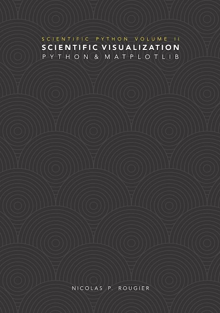 خرید و دانلود نسخه کامل کتاب Scientific Visualization: Python Matplotlib