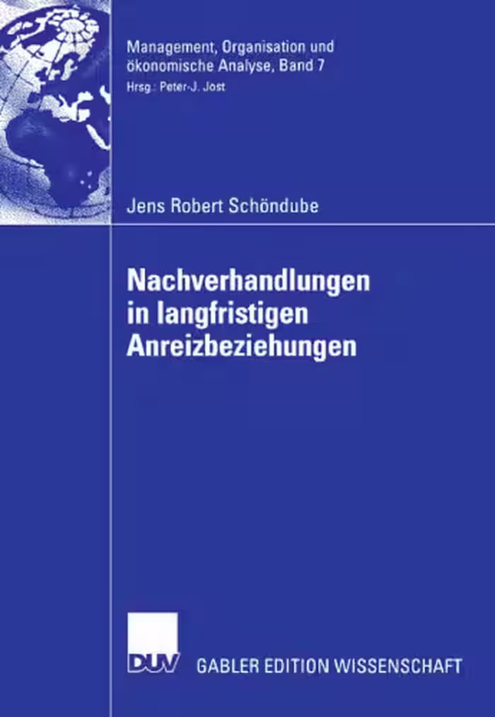 خرید و دانلود نسخه کامل کتاب Nachverhandlungen in langfristigen Anreizbeziehungen